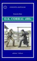 O.K. Corral 1881