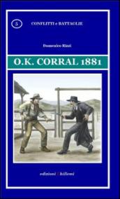 O.K. Corral 1881