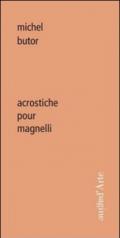 Acrostiche pour Magnelli