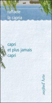 Capri et plus jamais Capri