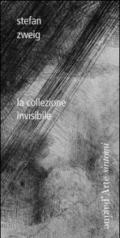 La collezione invisibile