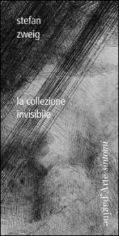 La collezione invisibile