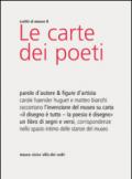 Le carte dei poeti. Parole d'autore & figure d'artista