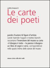 Le carte dei poeti. Parole d'autore & figure d'artista