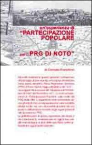 Un' esperienza di «partecipazione popolare per il PRG di Noto»