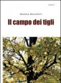 Il campo dei tigli