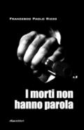 I morti non hanno parola