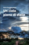 Un cielo pieno di stelle