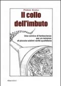 Il collo dell'imbuto