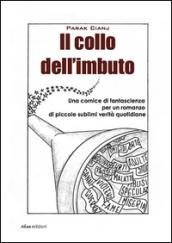 Il collo dell'imbuto