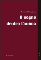 Il sogno dentro l'anima