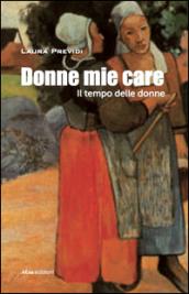 Donne mie care