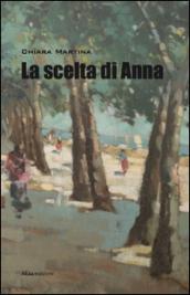 La scelta di Anna