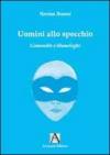 Uomini allo specchio