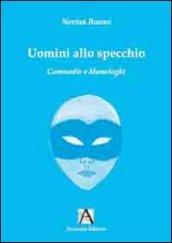 Uomini allo specchio