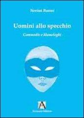 Uomini allo specchio