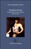 Cinque studi. Esemplari di narrativa italiana del Novecento