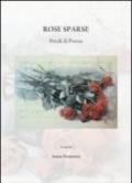 Rose sparse. Petali di poesia