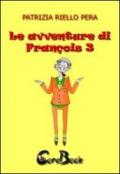 Le avventure di François 3