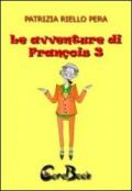 Le avventure di François 3