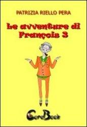 Le avventure di François 3