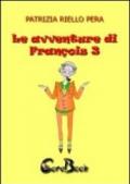 Le avventure di François 3