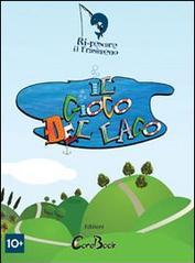 Il gioco del lago. Con CD-ROM. Con DVD