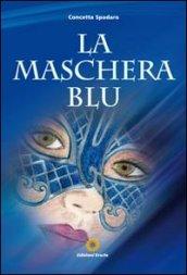 La maschera blu