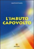 L'imbuto capovolto