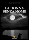 La donna senza nome