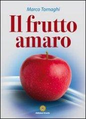 Il frutto amaro