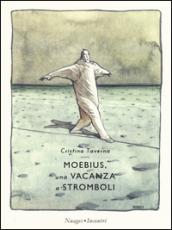 Moebius. Una vacanza a Stromboli: 1