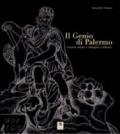 Il genio di Palermo. Contesti urbani e immagini scultoree