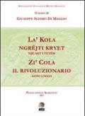 Zi' Cola il rivoluzionario. Ediz. multilingue