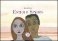 Ester e Spyros: 1