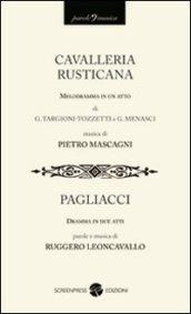 Cavalleria rusticana-Pagliacci
