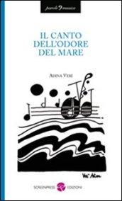 Il canto dell'odore del mare