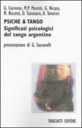 Psiche & tango. Aspetti psicologici del tango argentino