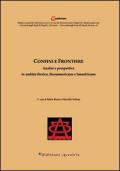 Confini e frontiere. Analisi e prospettive in ambito iberico, iberoamericano e lusoafricano