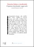 America latina e modernità. L'opzione decoloniale. Saggi scelti