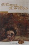 Racconti ispanoamericani del terrore del XIX secolo