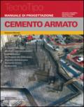 Manuale di progettazione. Cemento armato