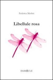 Libellule rosa