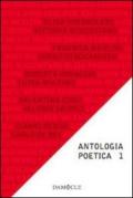 Antologia poetica. 1.