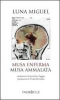 Musa enferma-Musa ammalata. Ediz. multilingue