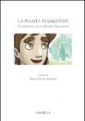 La pianta piangente. Un fumetto per la Death Education