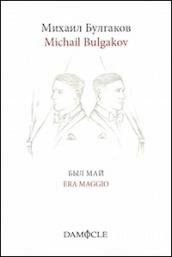 Era maggio. Ediz. italiana e russa