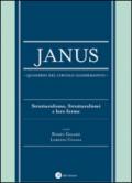 Janus. Quaderni del circolo glossematico. 13: Strutturalismo, strutturalismi e loro forme