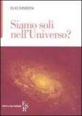 Siamo soli nell'universo?