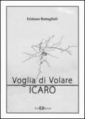 Voglia di volare. Icaro